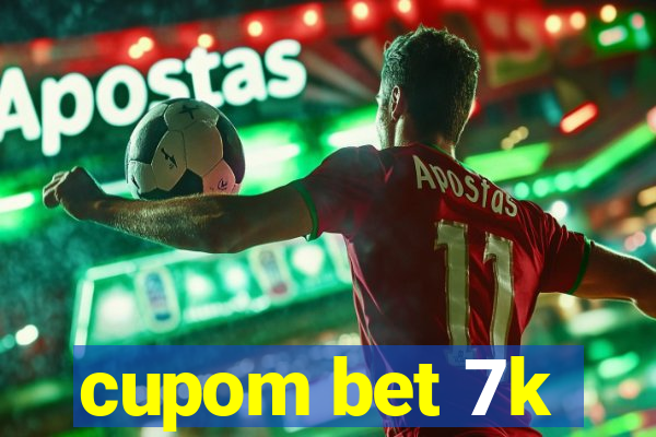 cupom bet 7k